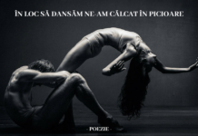 În loc să dansăm ne-am călcat în picioare