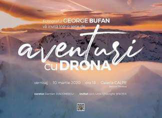 „Aventuri cu drona” – prima expoziție a fotografului George Bufan