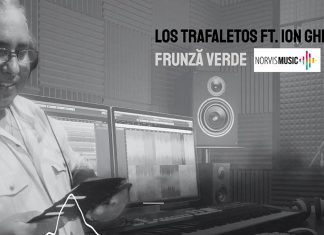 Los Trafaletos și Ion Gheorghe lansează ”Frunză verde”