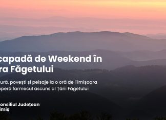 Țara Făgetului: traseu spectaculos pentru un weekend de poveste la o oră de Timișoara